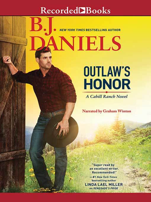 Title details for Outlaw's Honor by B.J. Daniels - Available